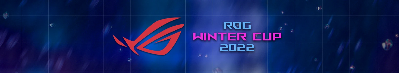 ROG WINTER CUP 2022